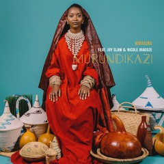 Murundikazi (feat. Joy Slam & Nicole Irakoze)[Instrumental]