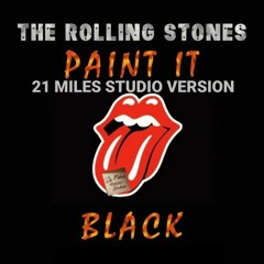 21MS | Paint It, Black 🖤 | The Rolling Stone