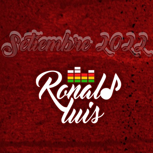 DJ RonaldLuis - Pack Setiembre 2022
