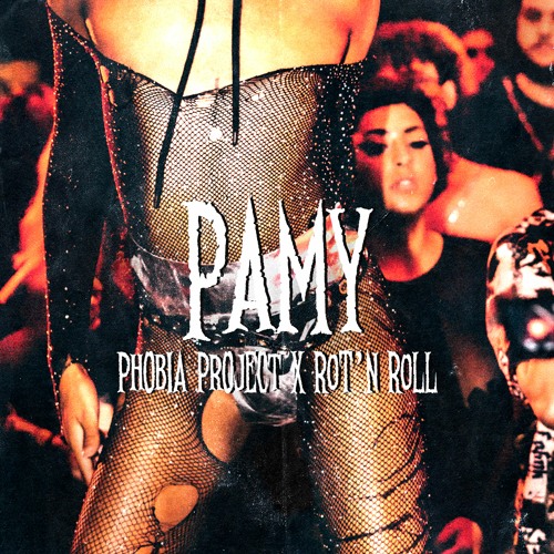 ROT'N ROLL COLLAB ||| PHOBIA PROJECT ||| PAMY