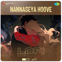 Nannaseya Hoove - Lofi