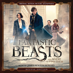 Fantastic Beasts and Where to Find Them (Original Motion Picture Soundtrack) [Deluxe Edition]