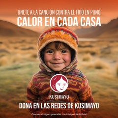 Calor En Cada Casa - KUSIMAYO PERÚ