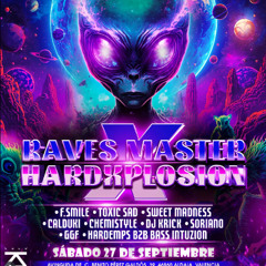 CHEMI @ Xape HardXPlosion X RaveMaster 27 Septiembre