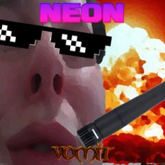 Neon Vomit