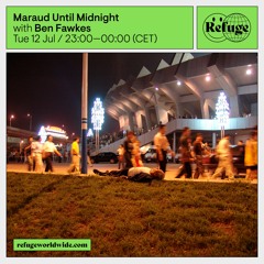 Maraud Until Midnight - Episode 1