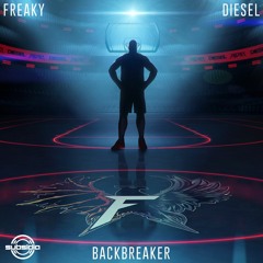 FREAKY & DJ DIESEL - Backbreaker
