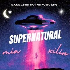 Supernatural (Cover) - Mia & Xilin