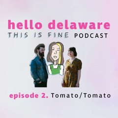 This is Fine Tomato/Tomato are here! (episode 2)