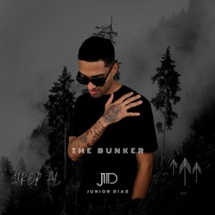 THE BUNKER  Set -Junior Diaz.mp3