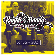 Runkle & Moody - Strictly Selected - January 2021