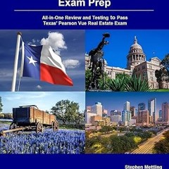 ✔PDF/✔READ Texas Real Estate License Exam Prep: All-in-One Review and Testing to Pass Texas' Pe