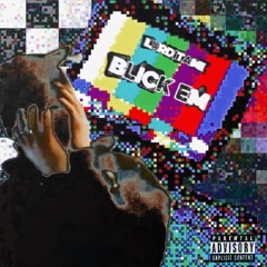 BLICK EM (PROD.ANXI)