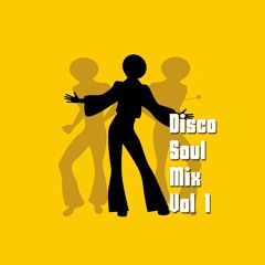 Disco Soul Mix Vol 1