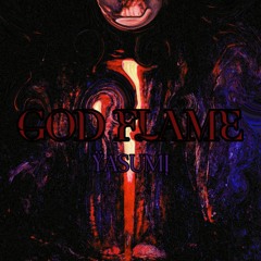 ŸASUMĮ - God Flame