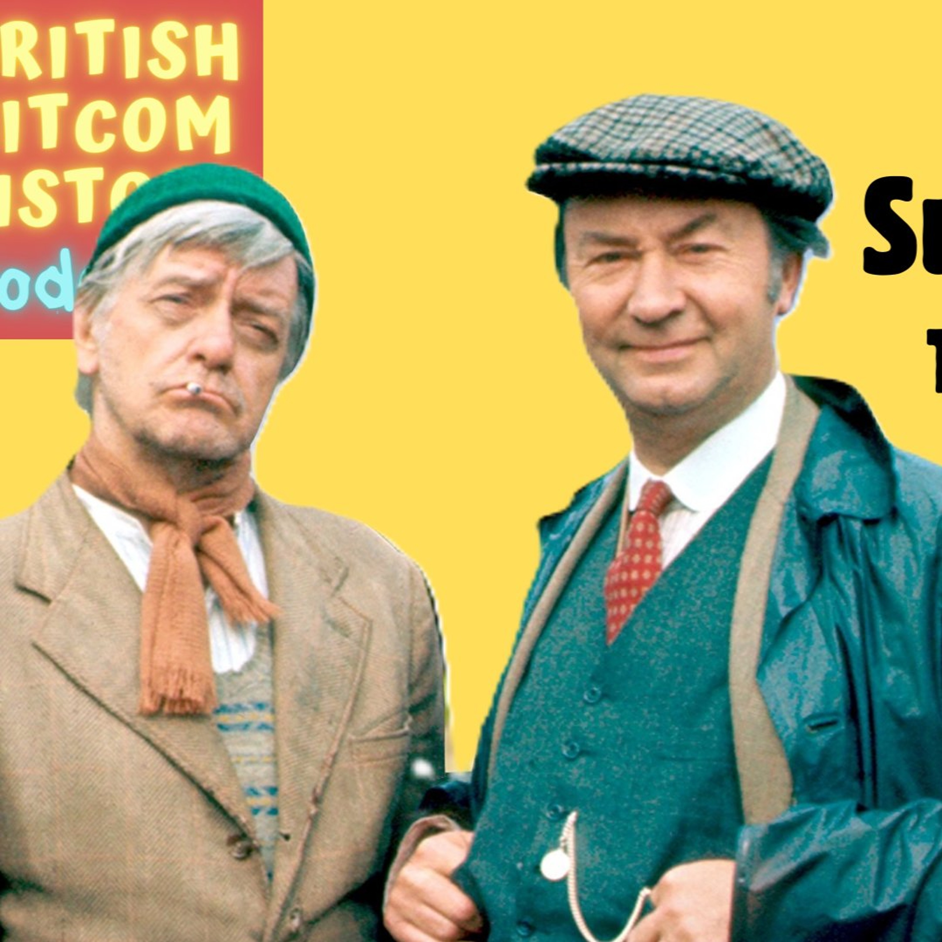 Last of the Summer Wine (The Blamire Years) Part 2 episode artwork