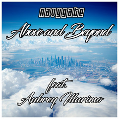 Above and Beyond feat. Aubrey Illurimo