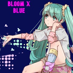 Dabin & Kosakii - Bloom x Blue (ft. Dia Frampton) [Danger-chan Mashup]