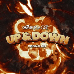 COMETA x CAZZ- Up & Down