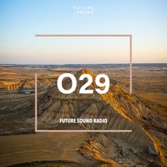 Future Sound Radio / 029