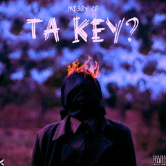 Ta Key?