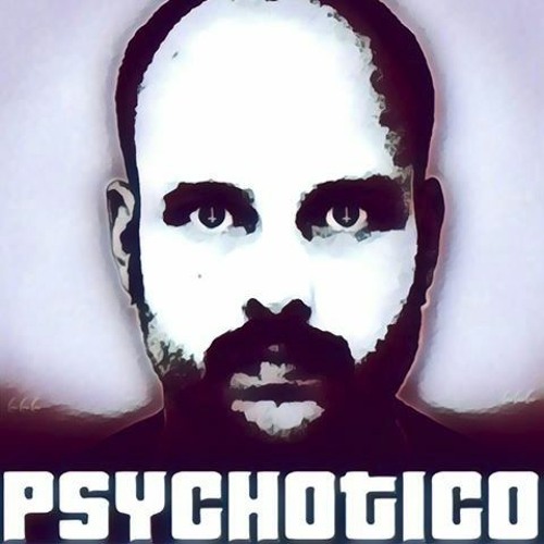 Psychotico - Suck my clit
