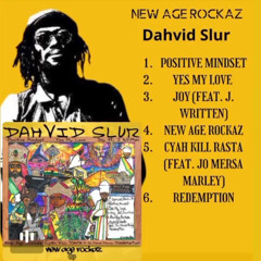 New Age Rockaz Dahvid Slur Iffa Cush