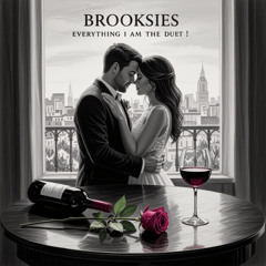 Everything I am - Brooksies - The luved up Duet  2 Step Mix