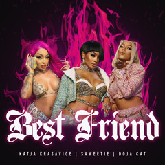 Best Friend (feat. Doja Cat & Katja Krasavice) [Remix]