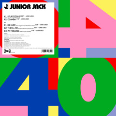 Stream Stupidisco (Extended Original Version) by JUNIOR JACK