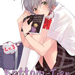 [DOWNLOAD] KINDLE ☑️ Bottom-Tier Character Tomozaki, Vol. 3 (light novel) by  Yuki Ya