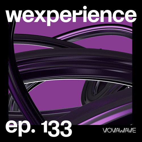 WExperience #133