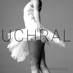 Hanzo D Rose - UCHRAL