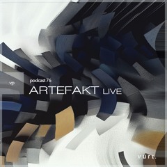 vurt podcast 76 - Artefakt Live (Recorded Spread Tokyo)