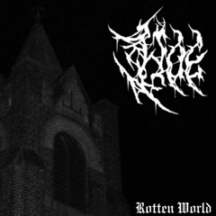 Rotten World