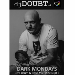 Dark Mondays "D&B Mix" pt 1