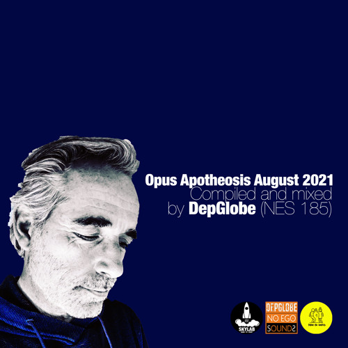 Opus Apotheosis August 2021 (NES185)