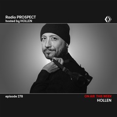 RadioProspect 278 - Hollen