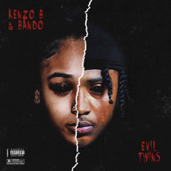 Evil Twins (feat. Kenzo B)