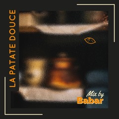 Mix by Babar - La Patate Douce Mixtape