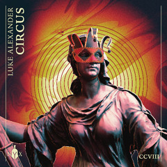 Luke Alexander - Circus
