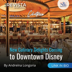 New Culinary Delights Coming to Downtown Disney District