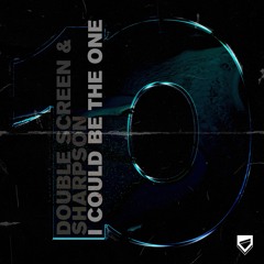 Double Screen & Sharpson - I Could Be The One