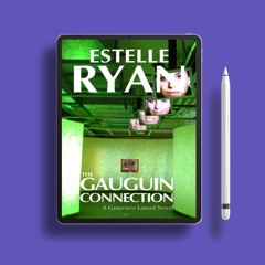 The Gauguin Connection by Estelle Ryan. Courtesy Copy [PDF]