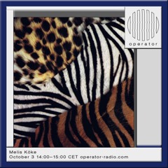 Melis Köke / Hard Groove-Guaracha / Operator Radio 03.10.23