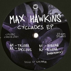 Premiere :  Max Hawkins - Birema (Vern remix) (CRS006)