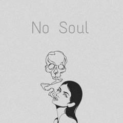 No Soul w/Dee Hype Kidd