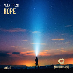 Alex Trust - Hope (Preview)