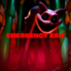 Emergency Exit (Poppy Playtime: Chapter 3)