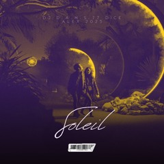 DJ D.A.M.S.77 DICE ALEX soleil 2025